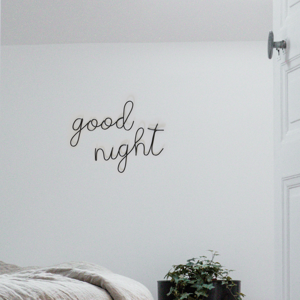 מילה מחוט מכופף | GOOD NIGHT
